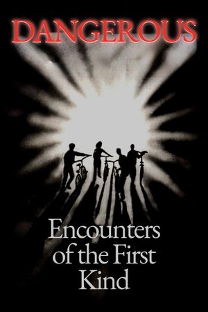 Dangerous Encounters of the First Kind's poster image