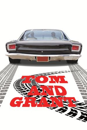 Tom and Grant's poster
