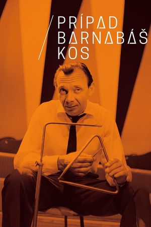 The Case of Barnabas Kos's poster