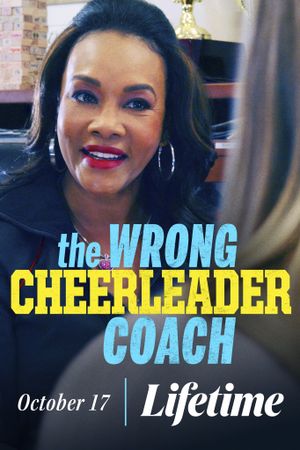 The Wrong Cheerleader Coach's poster