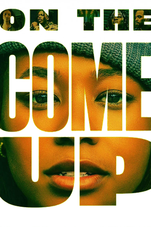 On the Come Up's poster