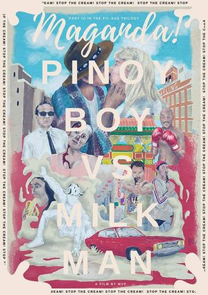 Maganda! Pinoy Boy vs Milk Man's poster