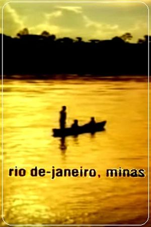 Rio de Janeiro, Minas's poster