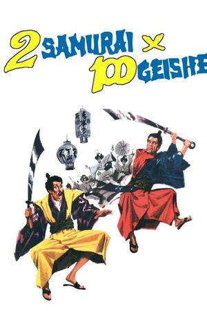 2 samurai per 100 geishe's poster