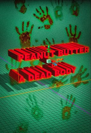 Peanut Butter & A Dead Body's poster