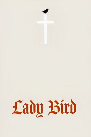 Lady Bird's poster