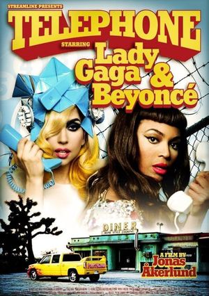 Lady Gaga feat. Beyoncé: Telephone's poster