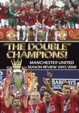 Manchester United Season Review 2007-2008's poster