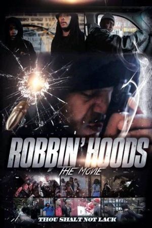 Robbin' Hoods's poster