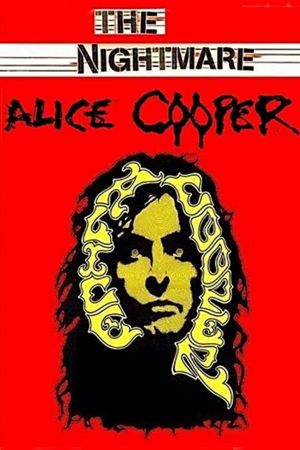 Alice Cooper: The Nightmare's poster