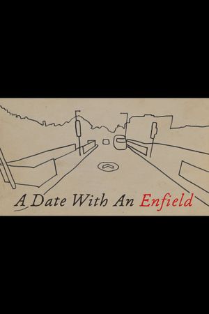 A Date with an Enfield's poster image