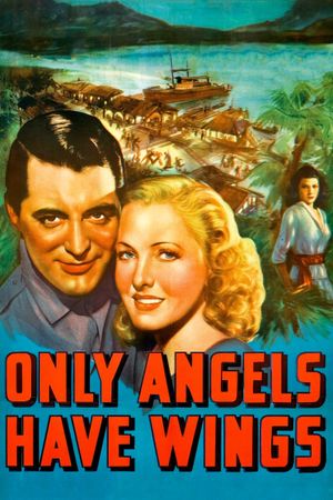 Only Angels Have Wings's poster