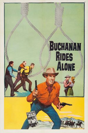 Buchanan Rides Alone's poster