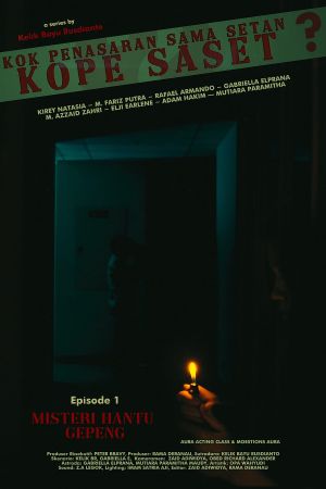 Kok Penasaran Sama Setan? (KoPe SaSet) Episode 1: The Mystery of Ghost Gepeng's poster image