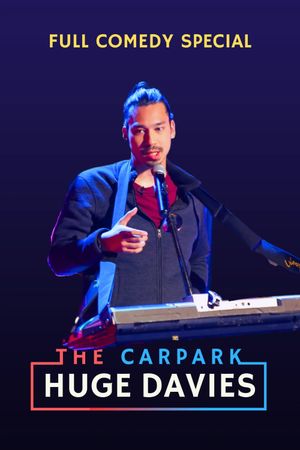 Huge Davies - The Carpark's poster
