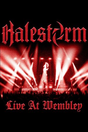 Halestorm: Live at Wembley's poster