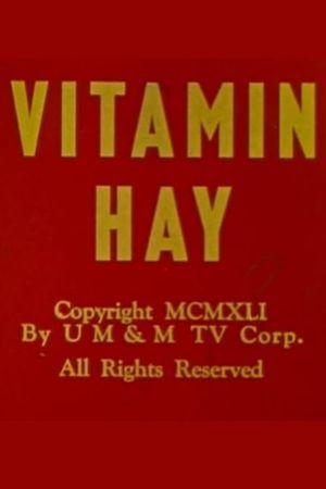 Vitamin Hay's poster
