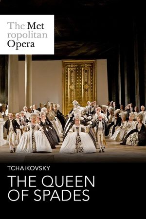 The Metropolitan Opera: The Queen of Spades's poster