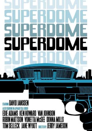 Superdome's poster