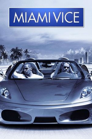 Miami Vice's poster