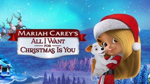 Mariah Carey's All I Want for Christmas Is You's poster