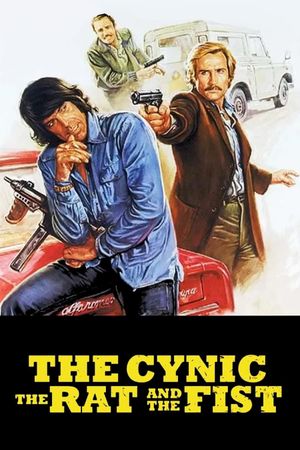 The Cynic, the Rat and the Fist's poster