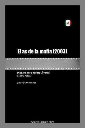 El as de la mafia's poster