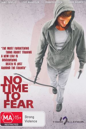 No Time to Fear's poster