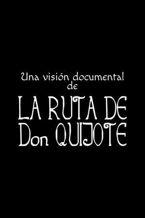 La ruta de don Quijote's poster