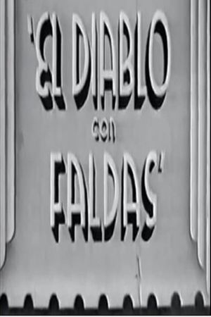 El diablo con faldas's poster