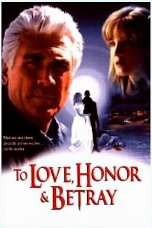 To Love, Honor, & Betray's poster image