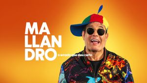 Mallandro: O Errado que Deu Certo's poster