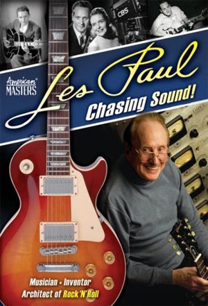 Les Paul: Chasing Sound!'s poster