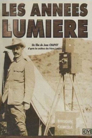 Les années Lumière's poster
