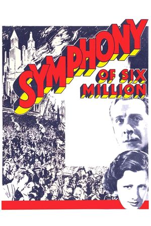 Symphony of Six Million's poster
