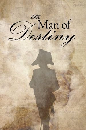 The Man of Destiny's poster