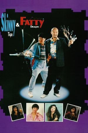 Skinny Tiger and Fatty Dragon's poster