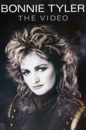 Bonnie Tyler - The Video's poster