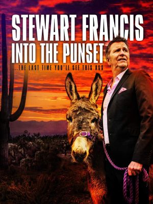 Stewart Francis: Into the Punset's poster