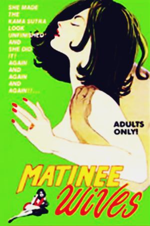 Matinee Wives's poster
