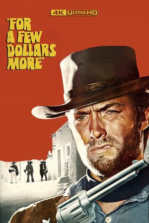 For a Few Dollars More's poster