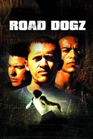 Road Dogz's poster