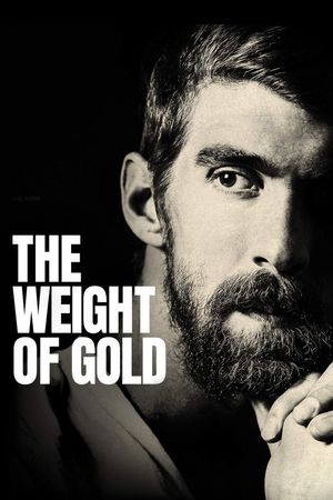 The Weight of Gold's poster