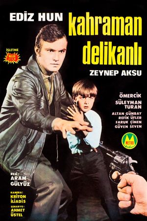 Kahraman delikanli's poster