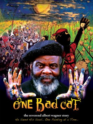 One Bad Cat: The Reverend Albert Wagner Story's poster