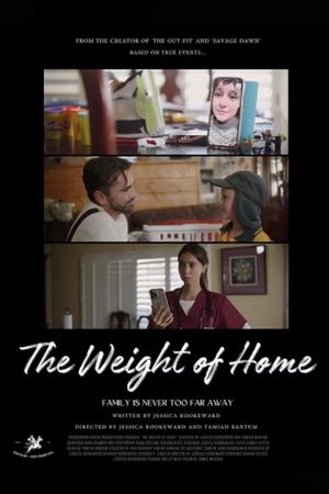 The Weight of Home's poster