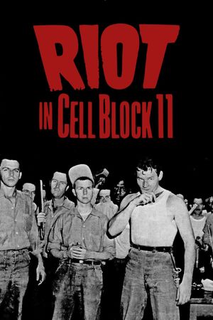 Riot in Cell Block 11's poster image
