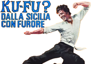 Ku Fu? From Sicily with Fury's poster