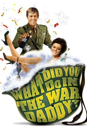 What Did You Do in the War, Daddy?'s poster