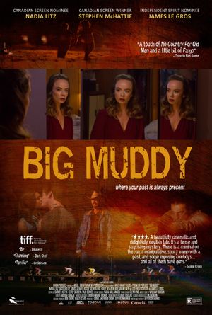Big Muddy's poster